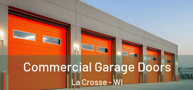  Commercial Garage Doors La Crosse - WI